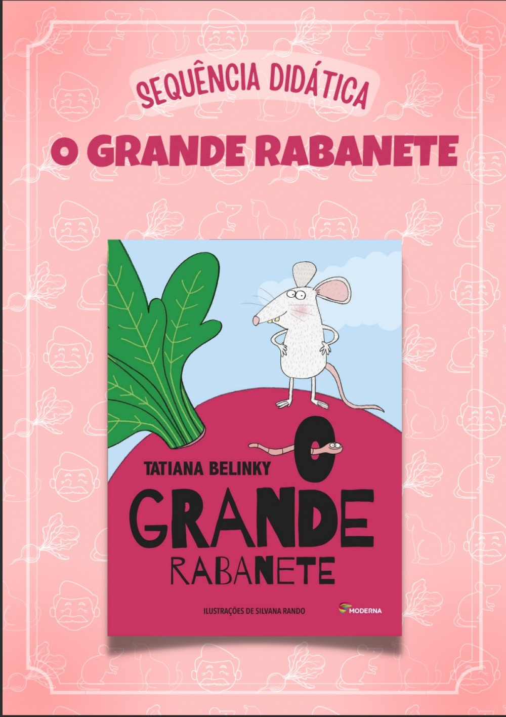 Sequência Didática O grande rabanete Educação Criativa