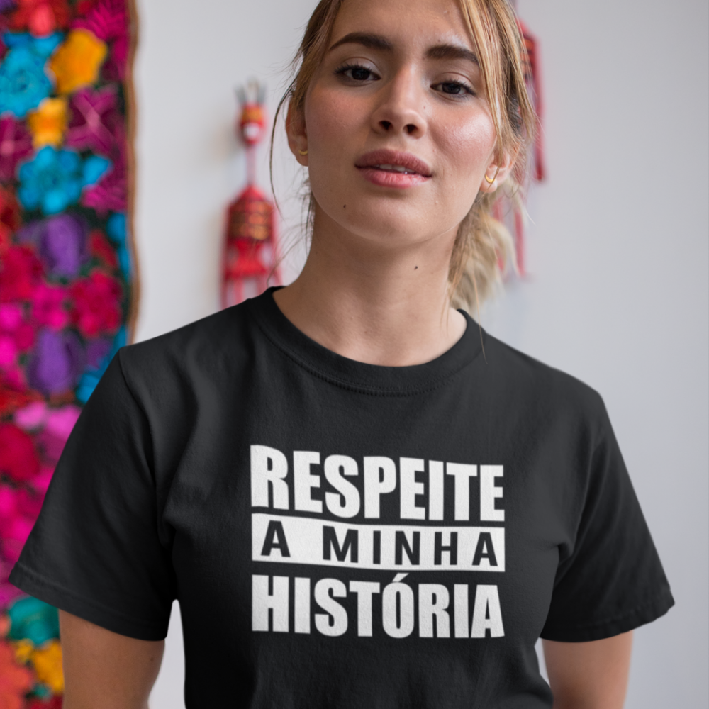 Respeita Minha Hist Ria Perrengue Wear