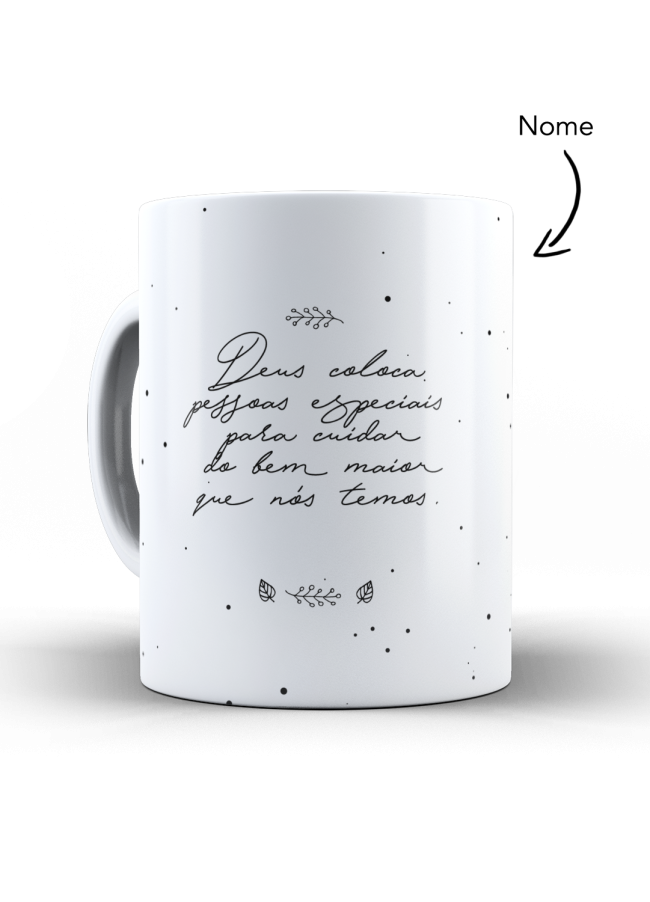 Caneca Deus coloca pessoas especiais
