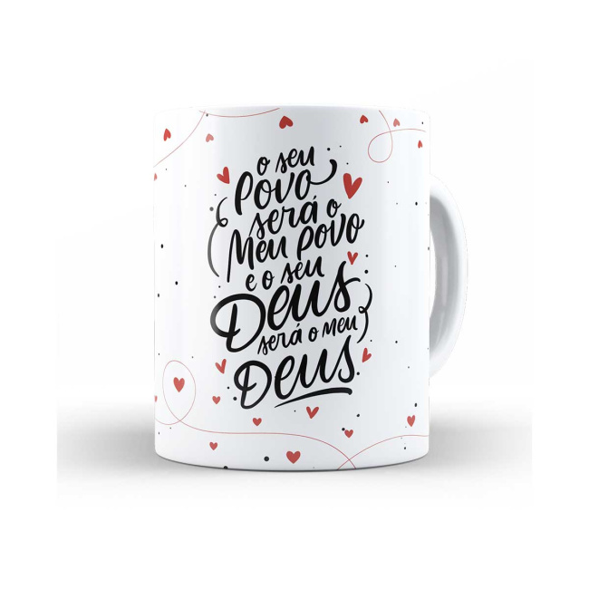 Caneca e o seu povo sera o meu povo