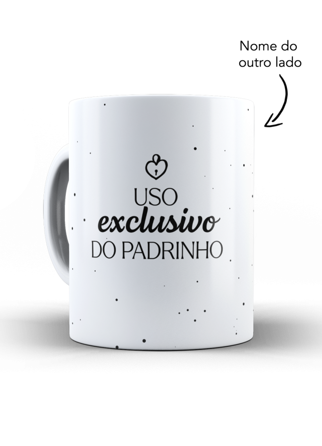 Caneca uso Exclusivo do Padrinho