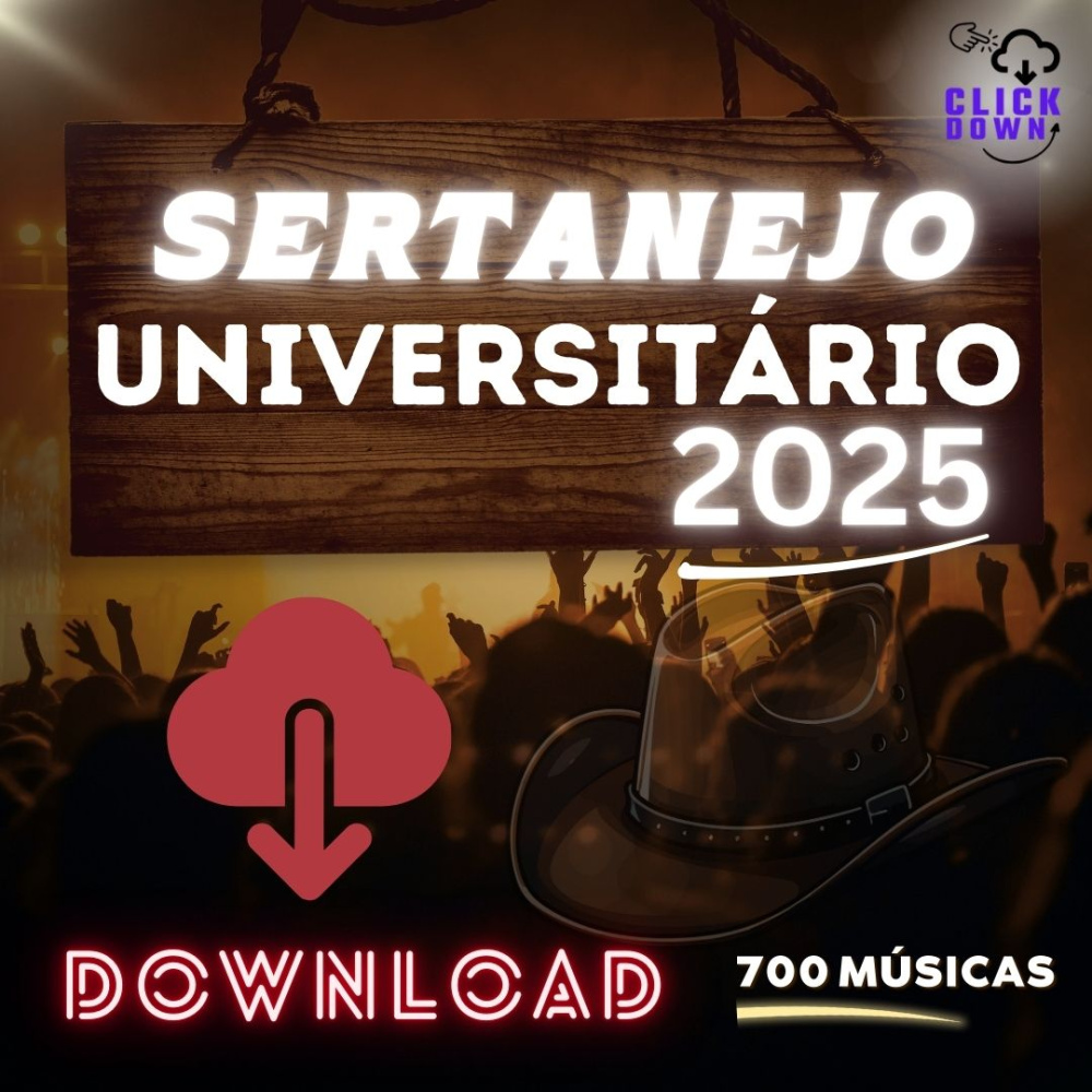 Download - Coletânea Sertanejo Universitário 2025 - Click Down - Click Down