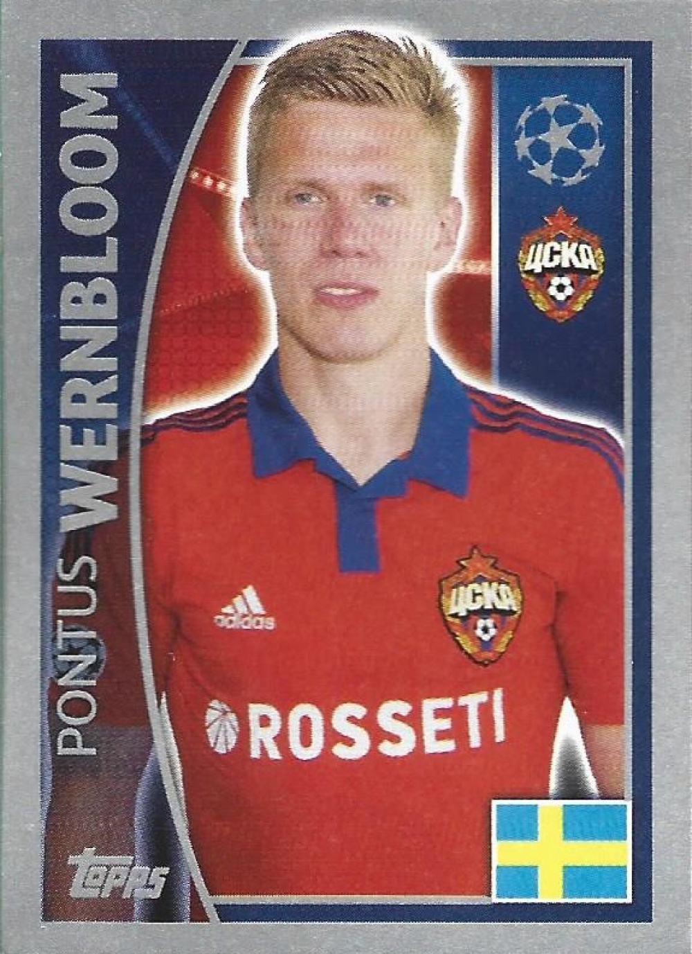 126 - PFC CSKA Moskva - Pontus Wernbloom - Brazil Stickers