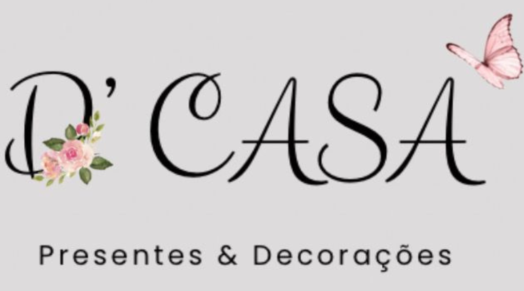 D' Casa Presentes e Decoração