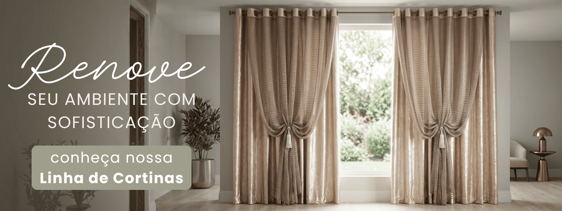 Banner Faixa - Cortinas