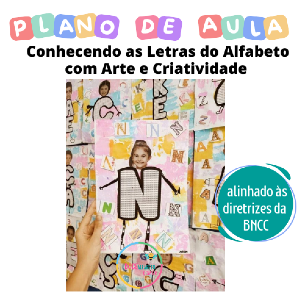 Plano de Aula: Conhecendo as Letras do Alfabeto com Arte e Criatividade ...