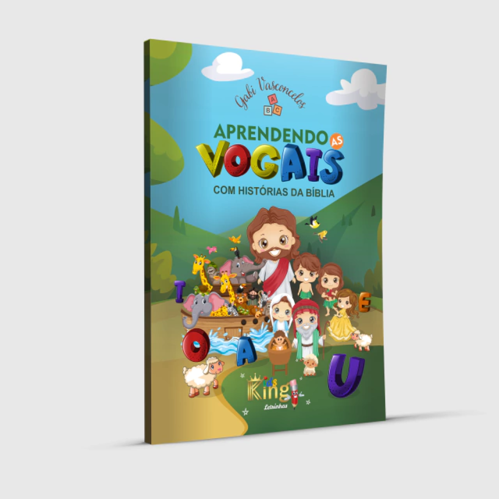 APRENDENDO AS VOGAIS COM HISTÓRIA DA BÍBLIA