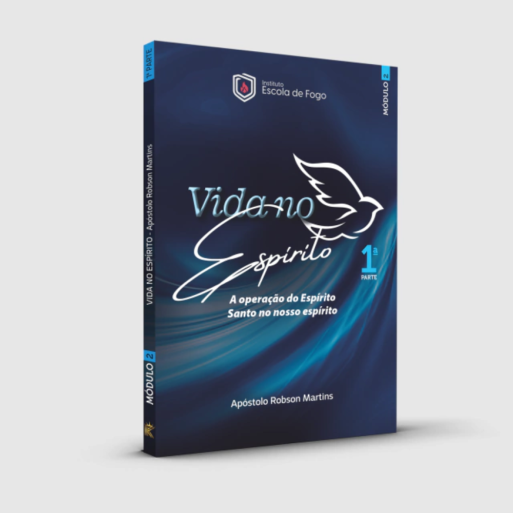 VIDA NO ESPÍRITO 1ª PARTE