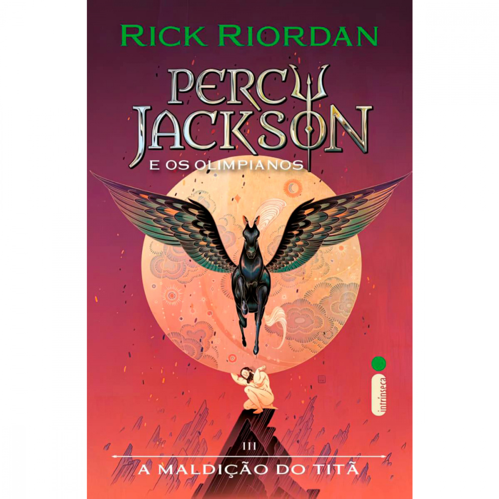 Livro A Maldição Do Titã Série Percy Jackson E Os Olimpianos Vol 3 Rick Riordan JK Livraria