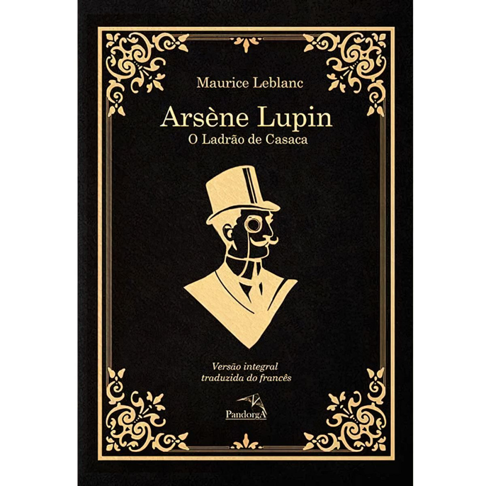 Livro Arsene Lupin, O Ladrão de Casaca - Maurice Leblanc | CAPA DURA ...