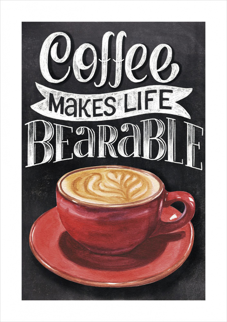 Quadro O café torna a vida suportável