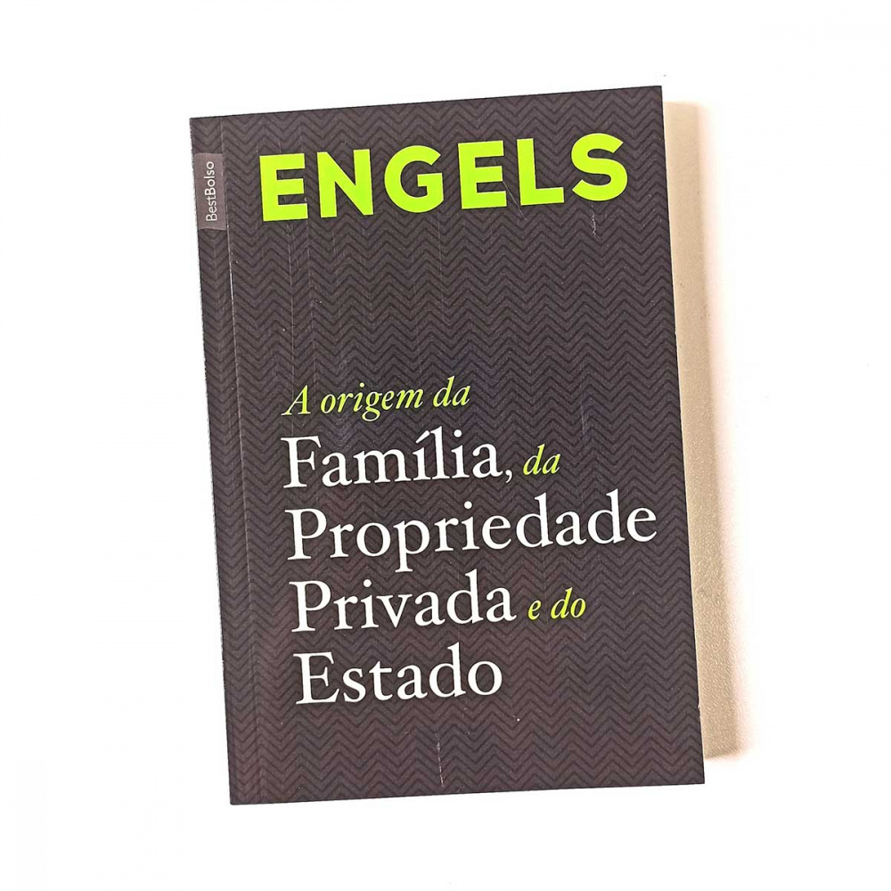 Livro Friedrich Engels A origem da família, da Propriedade Privada e do Estado Loja Vermelha Livro Friedrich Engels A origem da família, da Propriedade Privada e do Estado Loja Vermelha