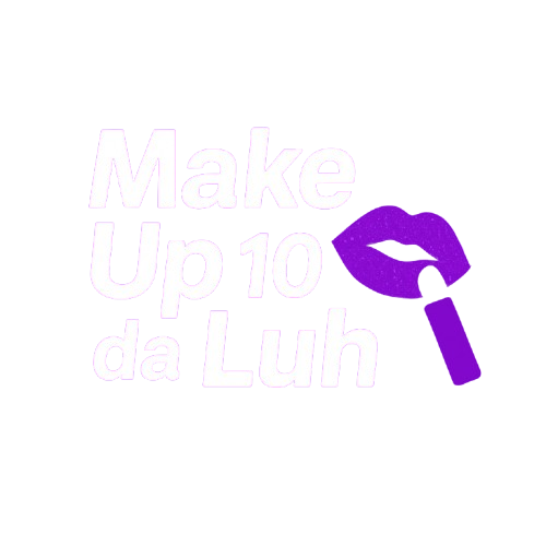 MakeUp 10 da Luh