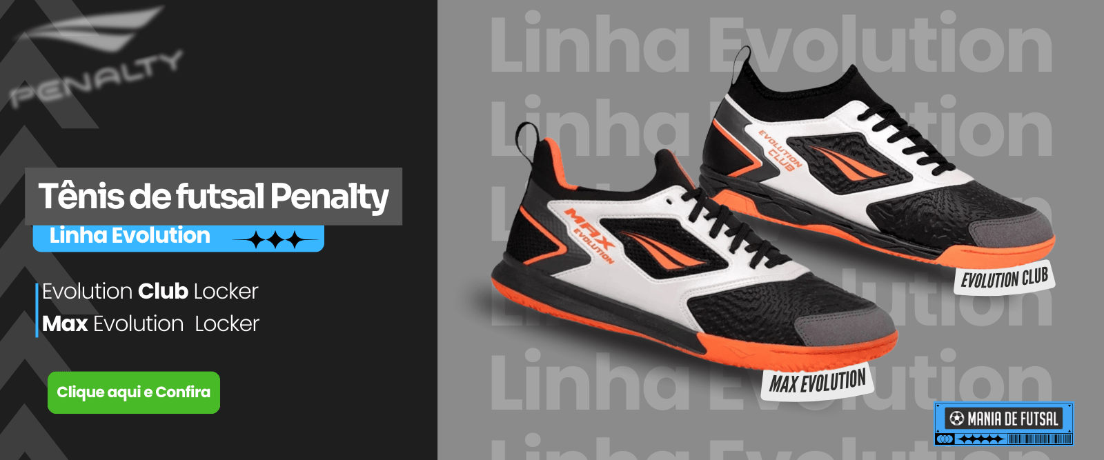 Linha Penalty Evolution