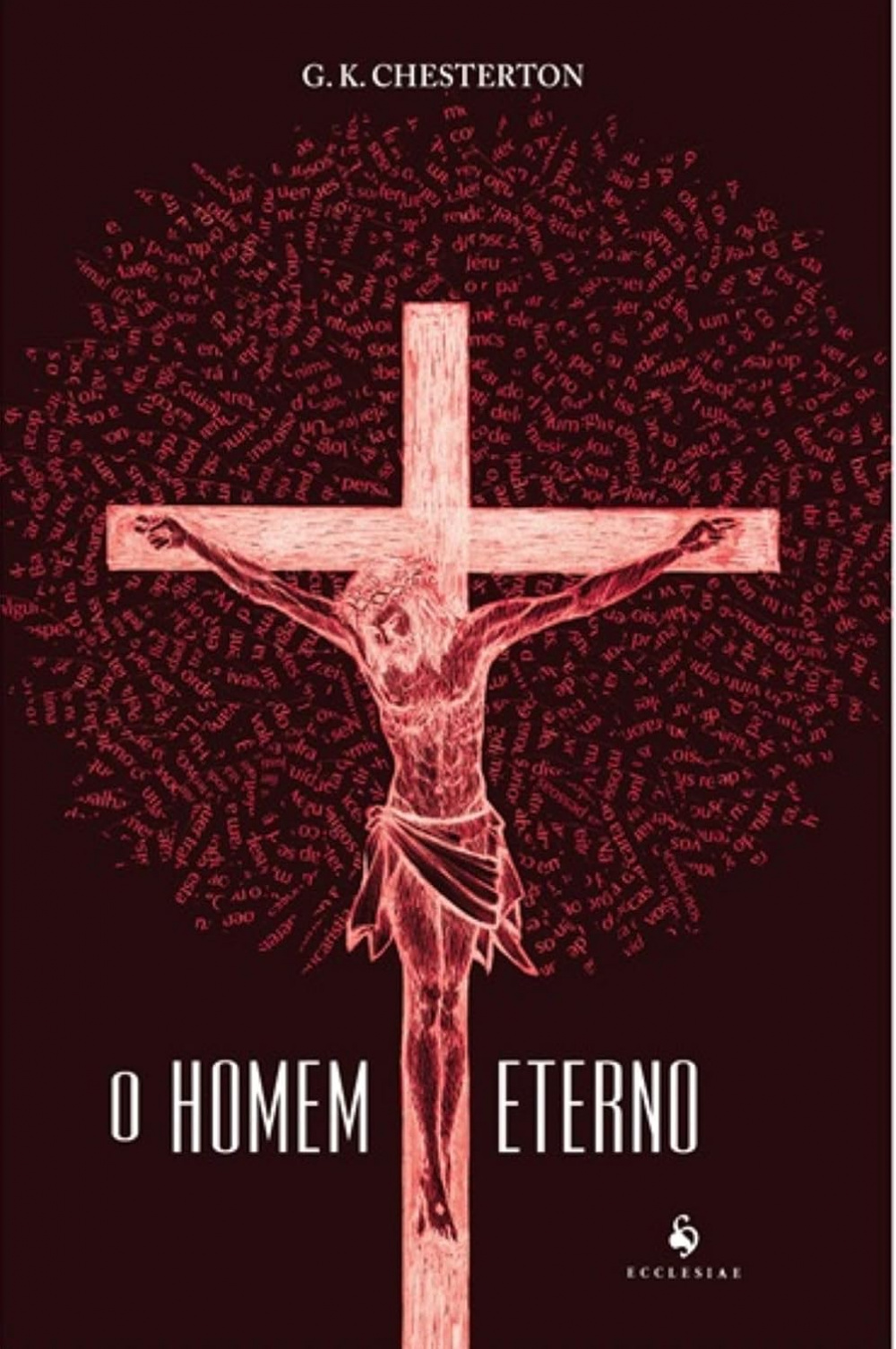 O Homem Eterno - G. K. Chesterton - Marianos