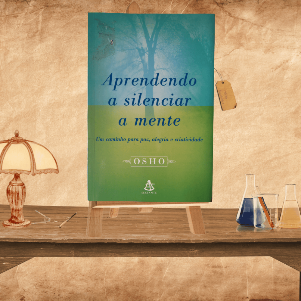 Livro Aprendendo a Silenciar a Mente - Sebo Alquímico