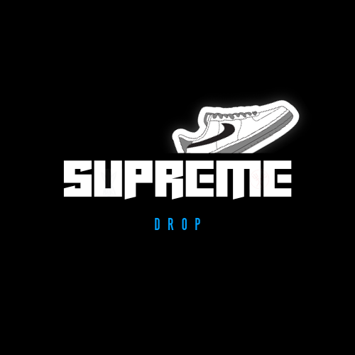 Supreme Drop