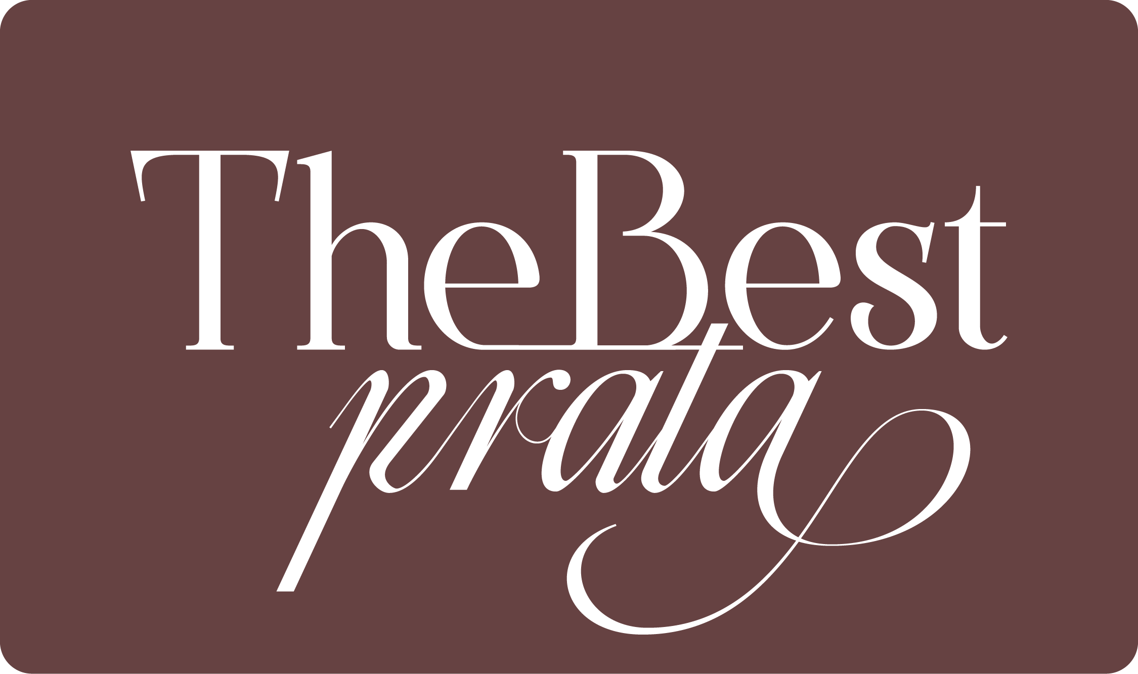 THE BEST PRATA