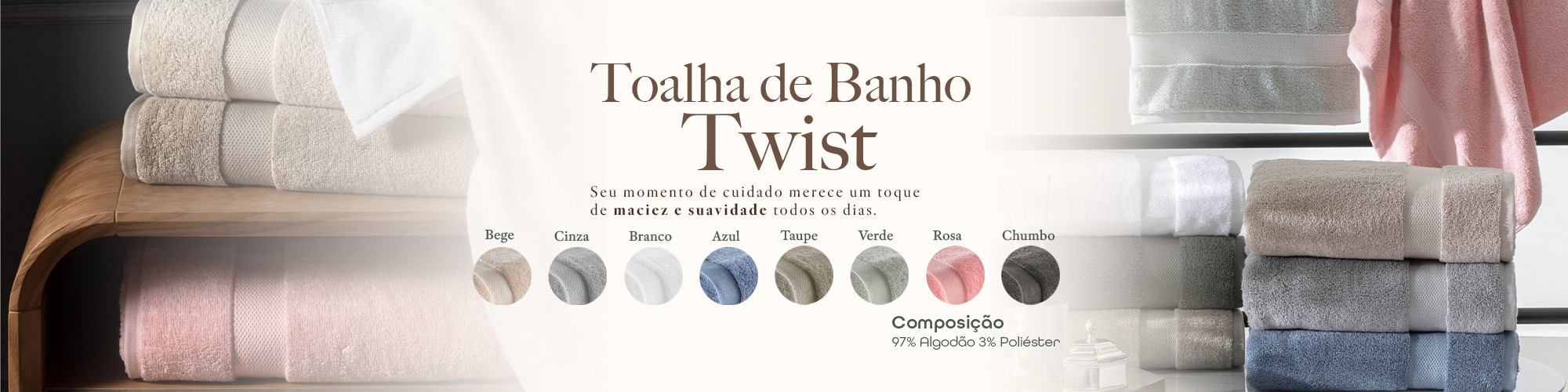 Home 3 - Toalhas de Banho Twist